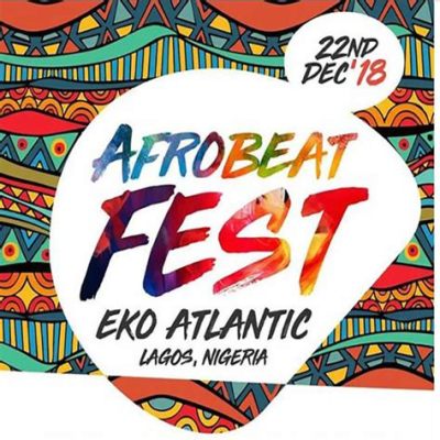 เทศกาลดนตรี Afrobeats: การฟื้นคืนชีพของเสียงไนจีเรียและการสั่นสะเทือนทั่วโลก