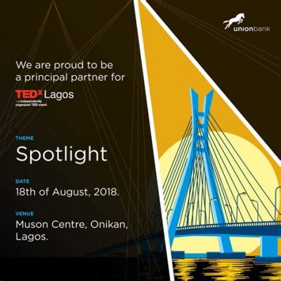 TEDxLagos: เสียงสะท้อนของความคิดสร้างสรรค์และนวัตกรรมที่ไนจีเรีย